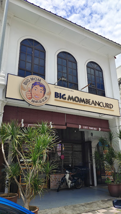 Kedai Soya Tau Fu Fah Big Mom