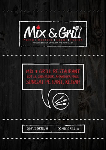 Mix & Grill Restaurant and Cafe - Sungai Petani