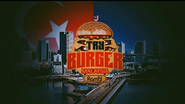 TRY BURGER - Johor Bahru