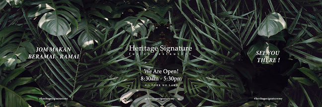 Heritage Signature Fusion Restaurant - Johor Bahru