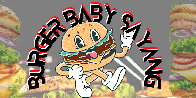 Burger Baby Sayang - Gastronomi dan perhotelan