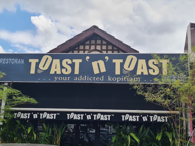 Toast ‘N’ Toast Taman Perling